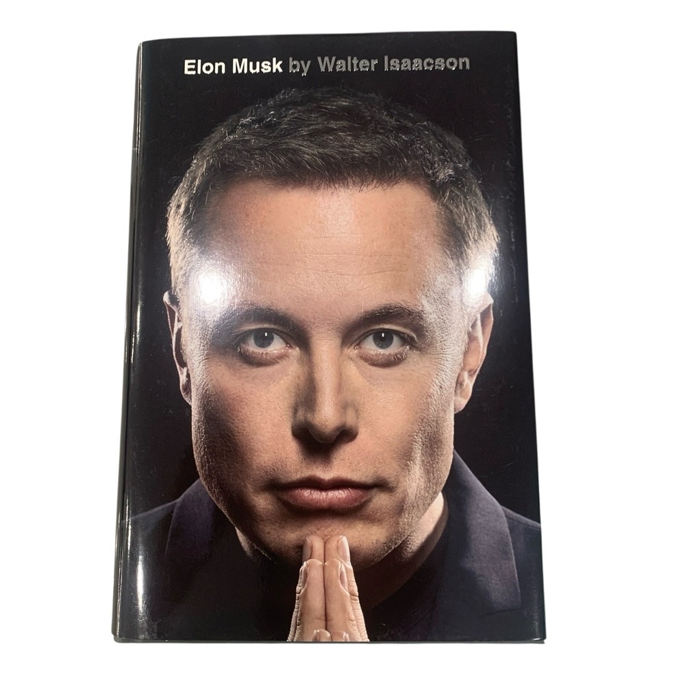 Elon Musk Walter Isaacson 2023 Hardcover First Edition Biography SpaceX Tesla